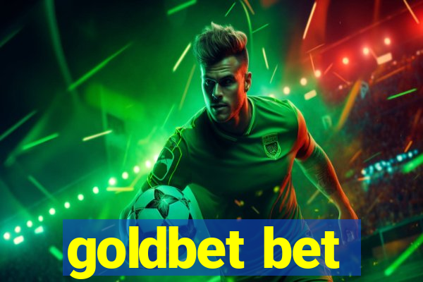 goldbet bet